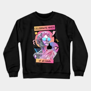 Celebrate Minds of All Kinds 80's Neurospicy Autism Pride Crewneck Sweatshirt